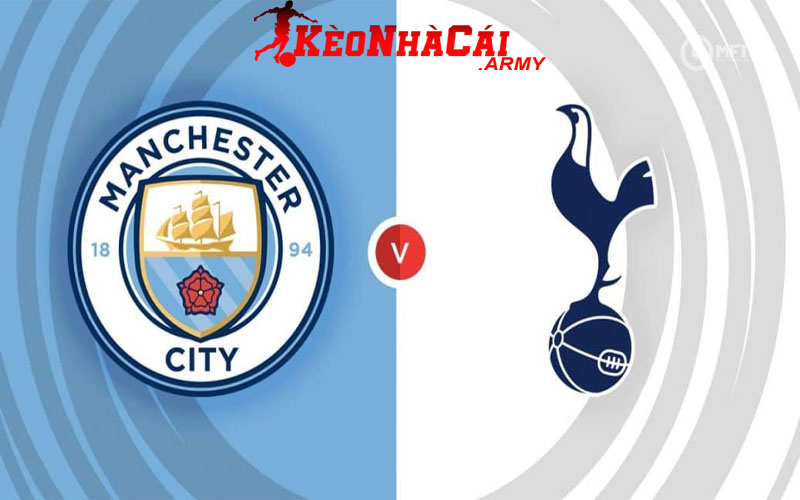 0 ava mci vs tot Soi Kèo Manchester City vs Tottenham - NHA 0h30 24/11